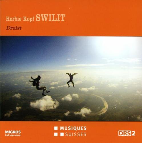 Kopf / Aleksa - Herbie Kopf Swilit - Dreist - Music CD
