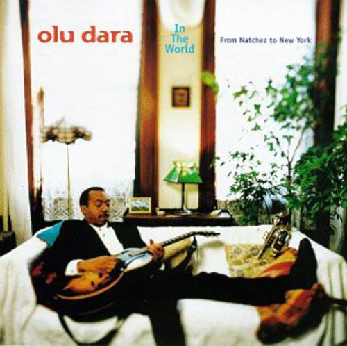 Dara,olu - In The World From Natches To New York - Music CD