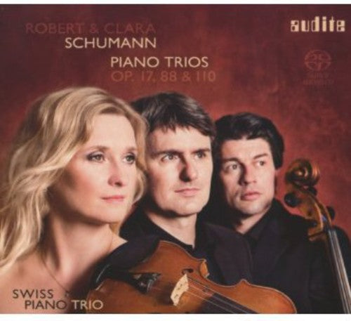 Schumann / Swiss Piano Trio - Piano Trios Op 17 & 88 - Super Audio CD