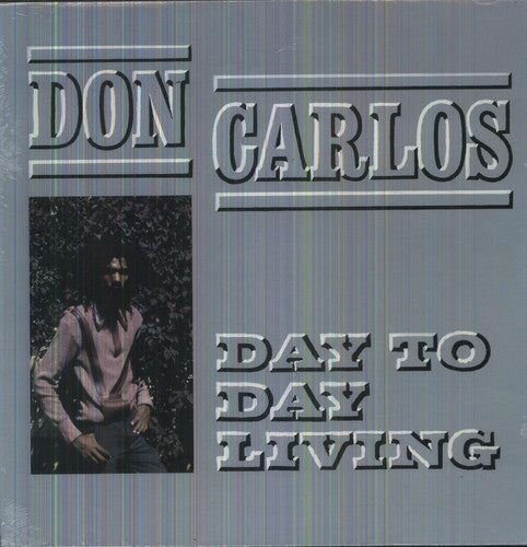 Don Carlos - Day To Day Living - Vinyl Record