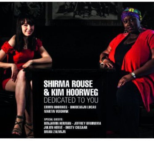 Shirma Rouse & Kim Hoorweg - Dedicated to You Music CD