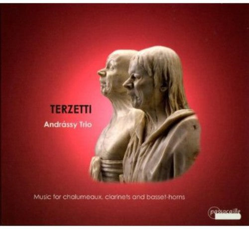 Andrassy Trio - Terzetti: Music For Chalumeaux Clarinets & Basset - Music CD