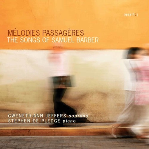 Barber / Jeffers / De Pledge - Melodies Passageres - Music CD