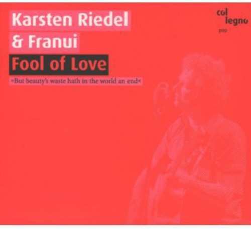 Riedel / Franui - Fool Of Love - Music CD