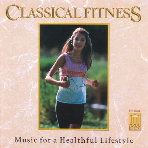 Classical Fitness / Various - Classical Fitness / Various - Music CD
