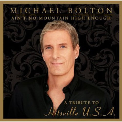 Bolton,michael - Ain't No Mountain High Enough: Tribute Hitsville - Music CD