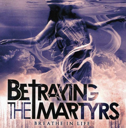 Betraying The Martyrs - Breath In Life - Music CD