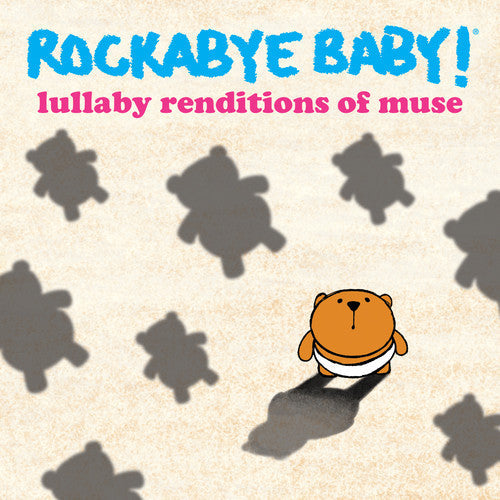 Rockabye Baby! - Lullaby Renditions Of Muse - Music CD