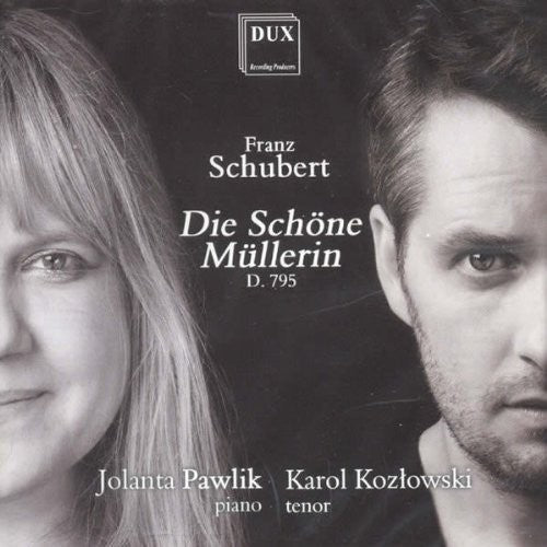 Schubert / Kozlowski / Pawlik - Die Schone Mullerin Op 25 D 795 - Music CD