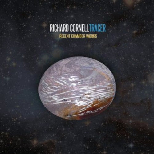 Cornell / Boston Musica Viva / Zazofsky - Tracer - Recent Chamber Works - Music CD