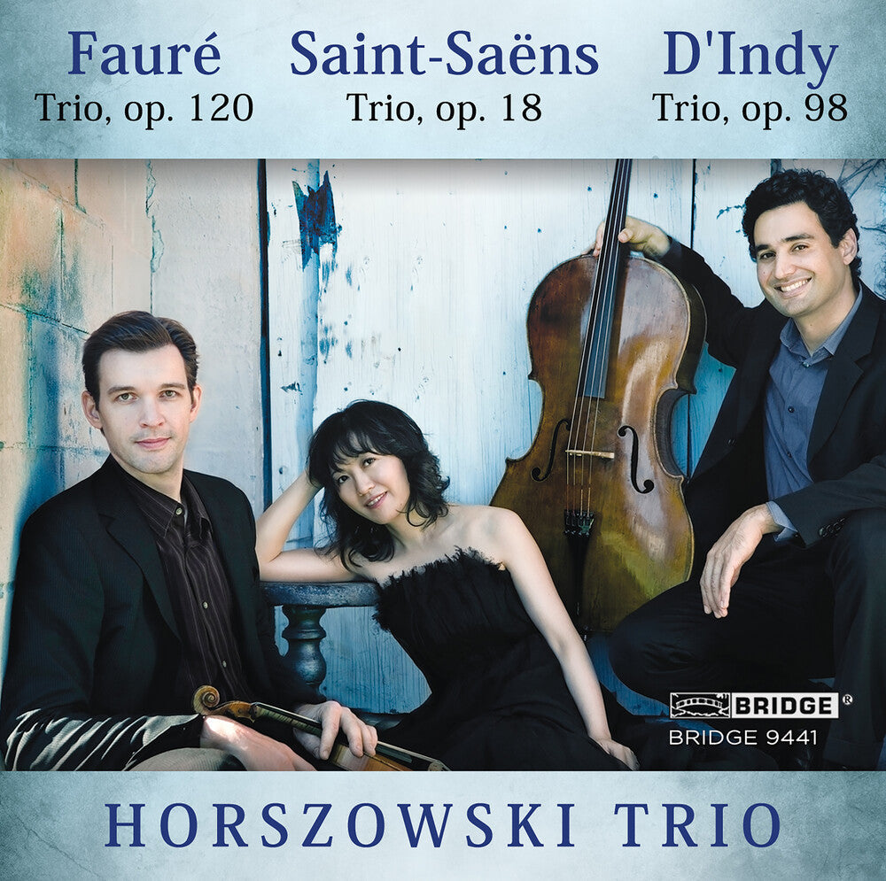 Horszowski Trio - Horszowski Trio Plays Saint-Saens Faure & D'indy Music CD