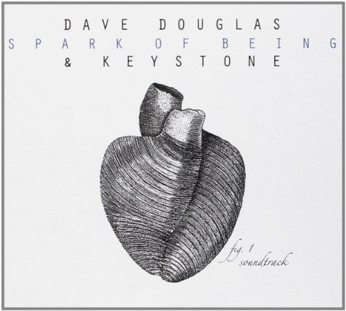 Douglas,dave & Keystone - Spark Of Being - O.s.t. - Music CD