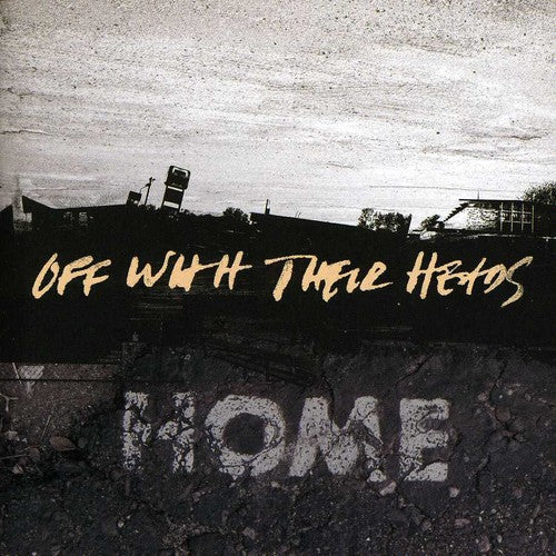 Off With Their Heads - Home Music CD