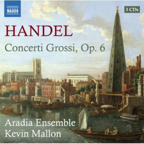 Handel / Aradia Ensemble / Mallon - Concerti Grossi Op 6 - Music CD