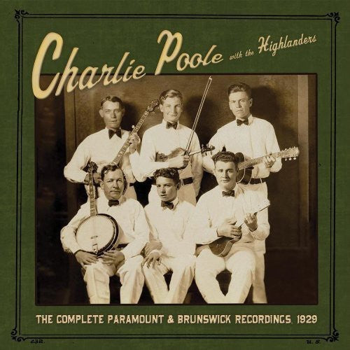 Poole,charlie / The Highlanders - Complete Paramount & Brunswick Recordings 1929 - Music CD