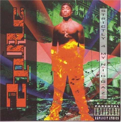 2pac - Strictly 4 My Niggaz - Music CD