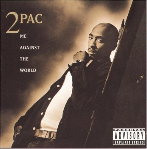 2pac - Me Against The World - Music CD