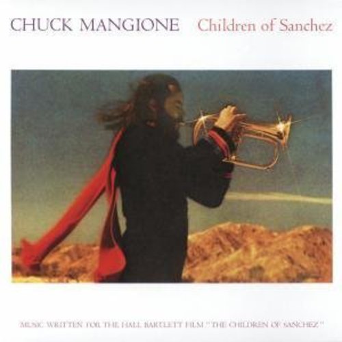 Mangione,chuck - Children Of Sanchez - Music CD