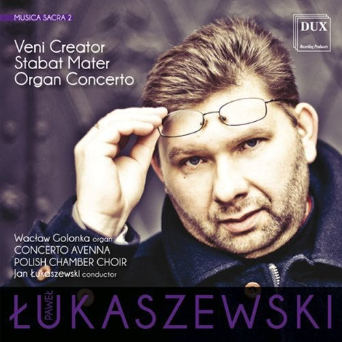 Lukaszewski / Polish Chamber Choir / Golonka - Musica Sacra 2 - Veni Creator - Music CD