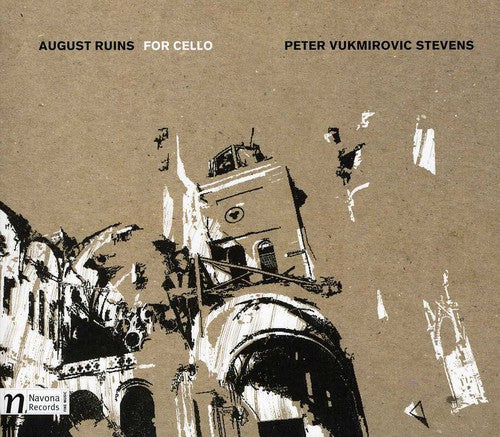 Stevens / Stockley,paige - August Ruins For Cello - Music CD