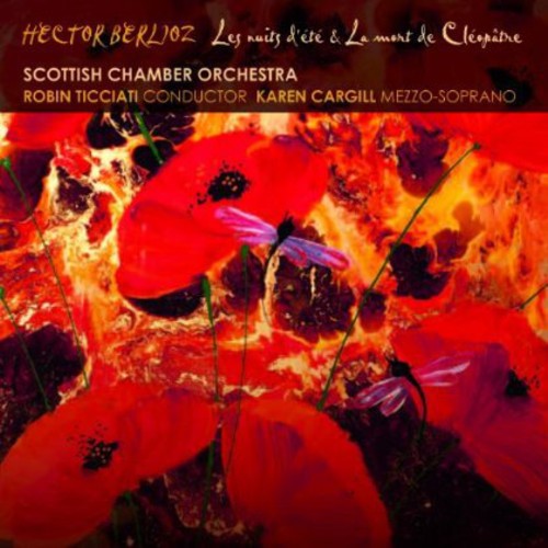 Berlioz / Ticciati / Scottish Chamber Orch - Les Nuits D'ete / La Mort De Cleopatre - Super Audio CD