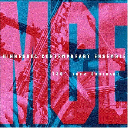 Minnesota Contemporary Ensemble - 180 Degrees From Ordinary - Music CD
