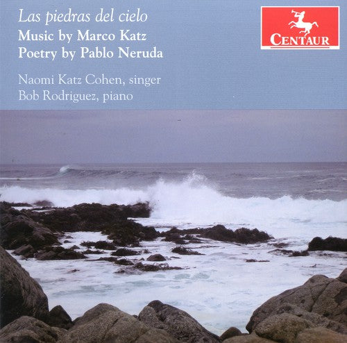 Katz / Neruda / Cohen / Rodriguez - Las Piedras Del Cielo - Music CD
