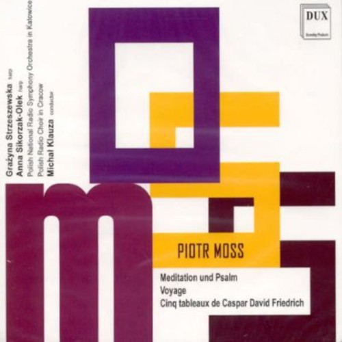 Moss / Strzeszewska / Polish Radio Choir In Cracow - Piotr Moss (B 1949): Meditation Und Psalm Music CD
