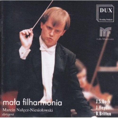 Bach / Haydn / Britten / Filharmonia - Mala Filharmonia - Music CD