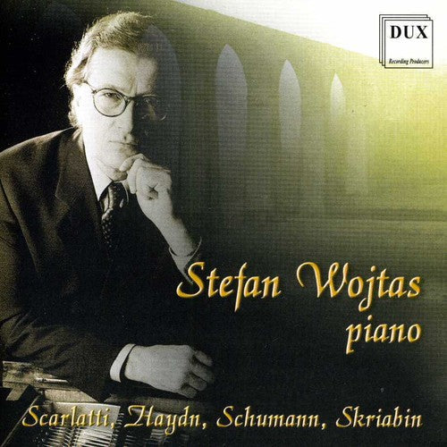 Scarlatti / Haydn / Schumann / Scriabine / Wojtas - Sonatas - Music CD