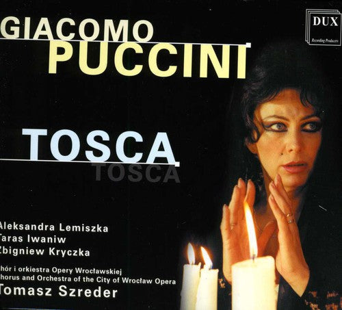 Puccini / Lemiszka / Iwaniw / Kryczka / Szreder - Tosca - Music CD