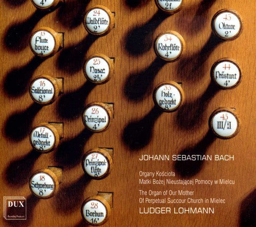 J Bach S / Lohmann - Organ of Our Mother of Perpetual Succpour Church Music CD