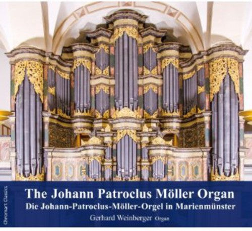 Bach,j.s. / Weinberger,gerhard - Johann Patroclus Moeller Organ - Music CD