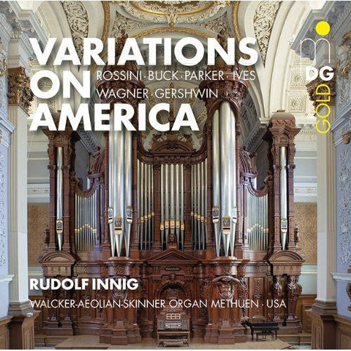 Innig,rudolf - American Organ Music - Super Audio CD