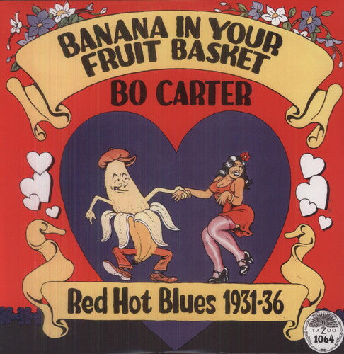 Carter,bo - Banana In Your Fruit Basket: Red Hot Blues 1931 - Vinyl Record