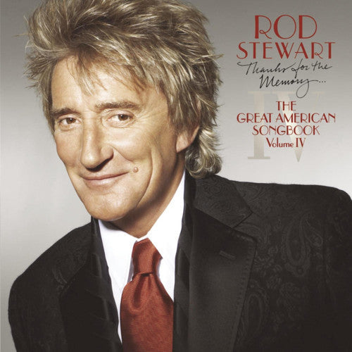 Stewart,rod - Thanks For The Memory: Great American Songbook Iv - Music CD