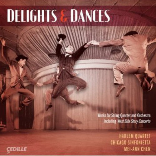 Abels / Chicago Sinfonietta / Harlem Quartet - Delights & Dances - Music CD