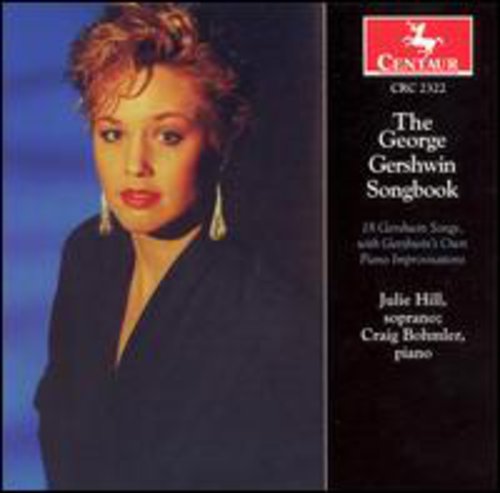 Gershwin / Hill / Bohmler - George Gershwin Songbook - Music CD