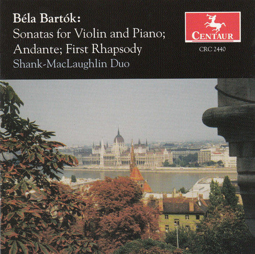 Bartok / Shank-mclaughlin Duo - Sonatas For Violin & Piano: Andante,first Rhapsody - Music CD