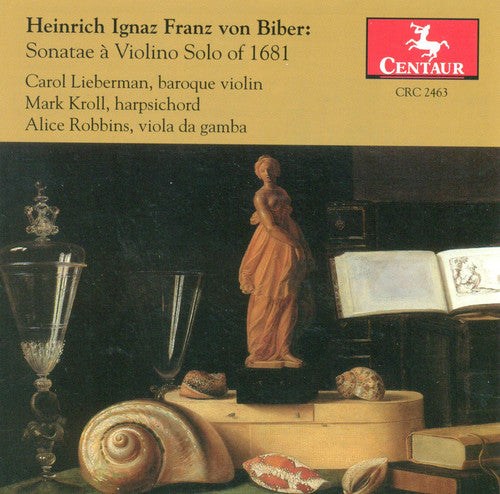 Biber / Liebermann / Kroll / Robbins - Sonatae A Violino Solo Of 1681 - Music CD