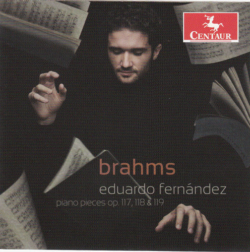 Brahms / Fernandez,eduardo - Piano Pieces Op. 117 118 119 - Music CD