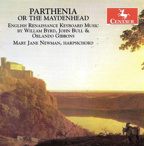 Byrd / Bull / Gibbons / Newman - Parthenaia Or The Maydenhead - Music CD