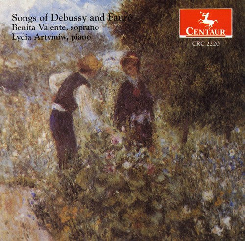 Valente / Artymiw - Songs Of Debussy & Faure - Music CD