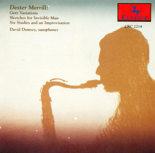 Morrill / Demsey - Getz Variations / Sketches For Invisible Man - Music CD