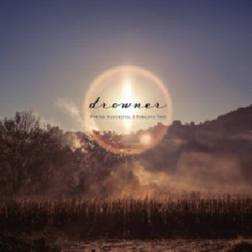 Drowner - You're Beautiful I Forgive You - Music CD