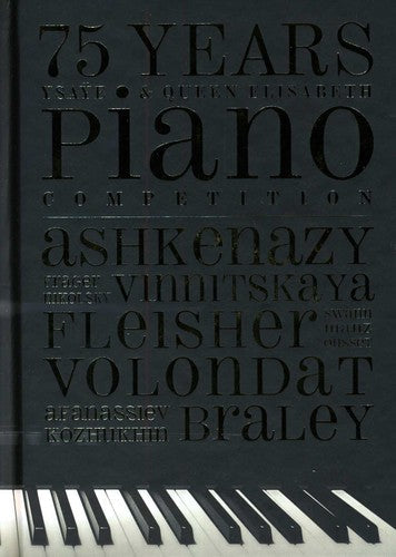 75 Years Ysaye & Queen Elisabeth Piano / Various - 75 Years Ysaye & Queen Elisabeth Piano / Various - Music CD