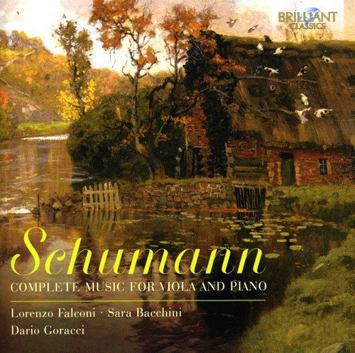 Schumann / Falconi / Bacchini / Goracci - Complete Music For Viola And Piano - Music CD