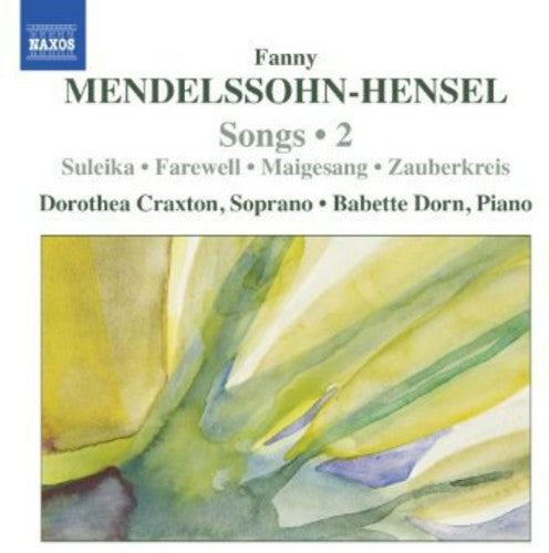 Mendelssohn-hensel / Craxton / Dorn - Songs 2 - Music CD