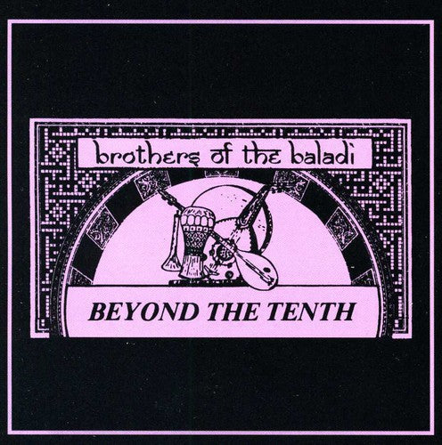 Brothers Of Baladi - Beyond The Tenth - Music CD