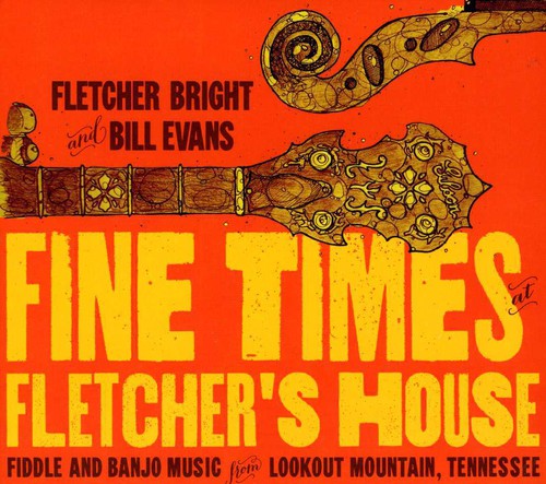 Evans,bill / Bright,fletcher - Fine Times At Fletcher's House - Music CD